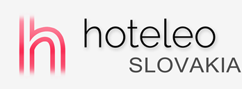 Hotels in Slovakia - hoteleo