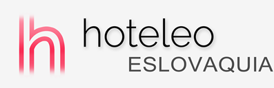 Hoteles en Eslovaquia - hoteleo