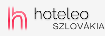 Szállodák Szlovákiában - hoteleo