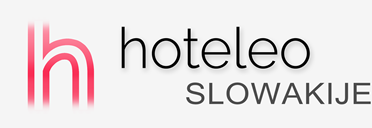 Hotels in Slowakije - hoteleo