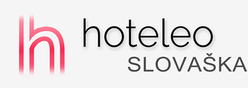 Hoteli na Slovaškem – hoteleo