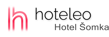 hoteleo - Hotel Šomka