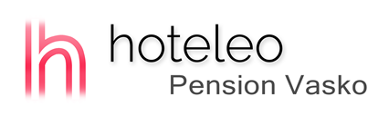 hoteleo - Pension Vasko